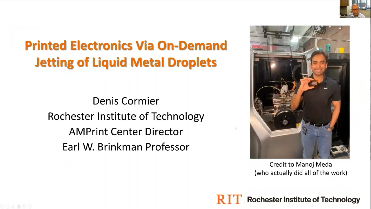Session 4 | Denis Cormier (RIT) | Printed Electronics Via On-Demand ...