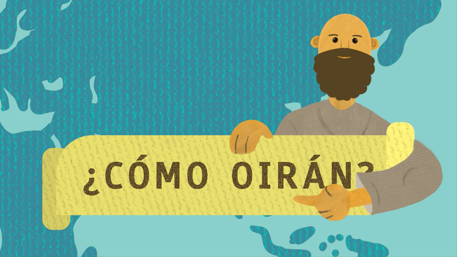¿Como Oirán?