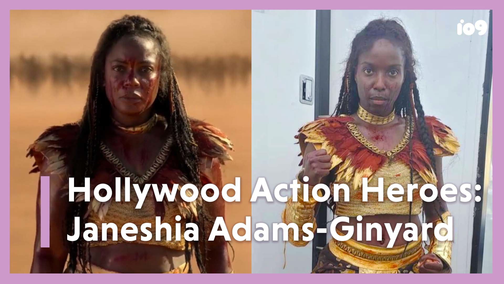 io9: Hollywood Action Heroes: Janeshia Adams-Ginyard