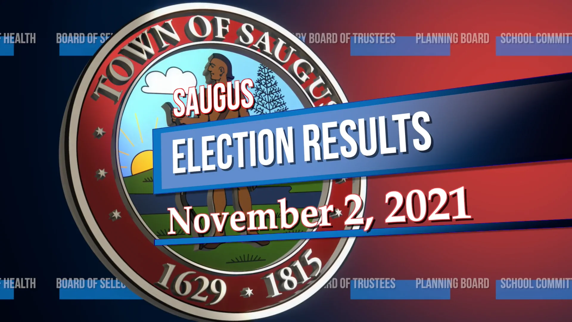 Town of Saugus Local Election Results 2021 on Vimeo