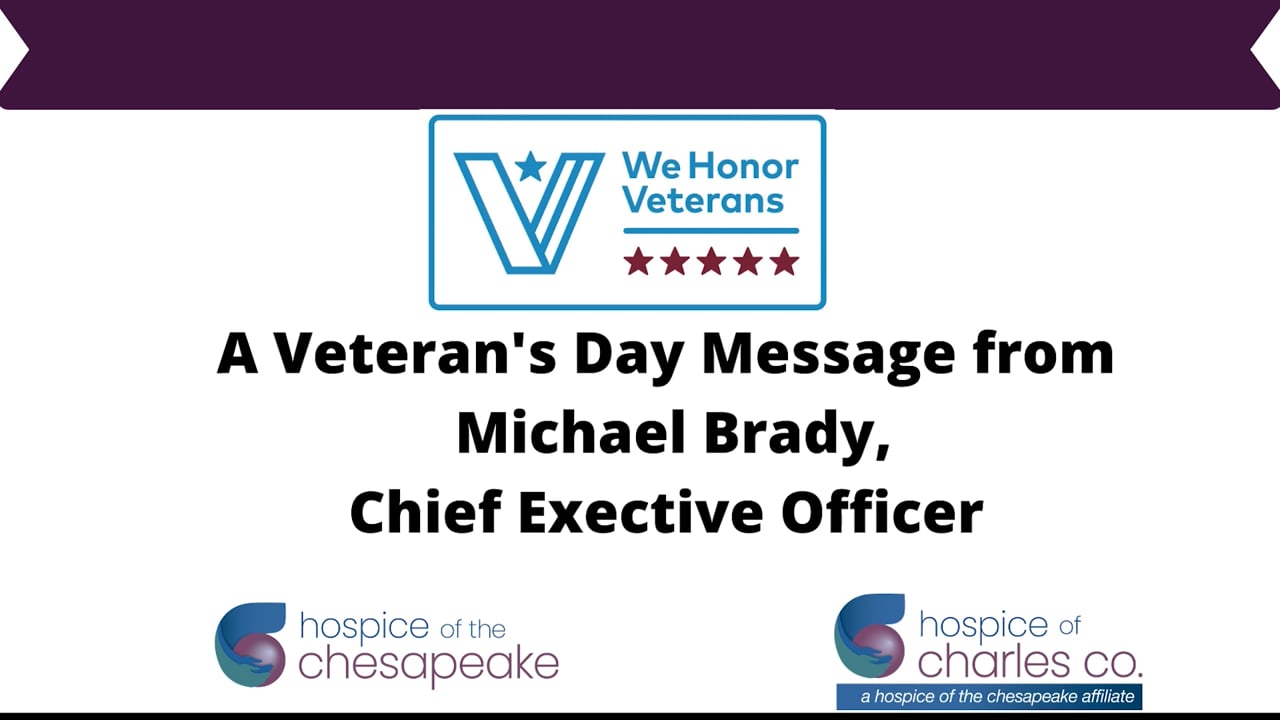 A Veteran's Day Message from Michael Brady, Chief Executive Officer