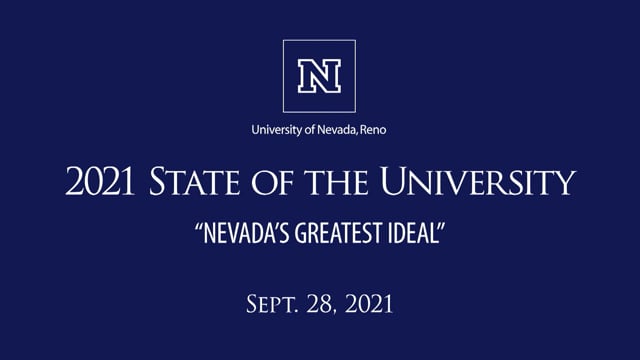 2021 State of the University Address | President's Messages | University of  Nevada, Reno