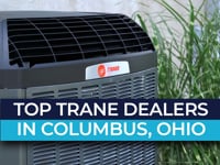 Top Trane Dealers in Columbus, Ohio