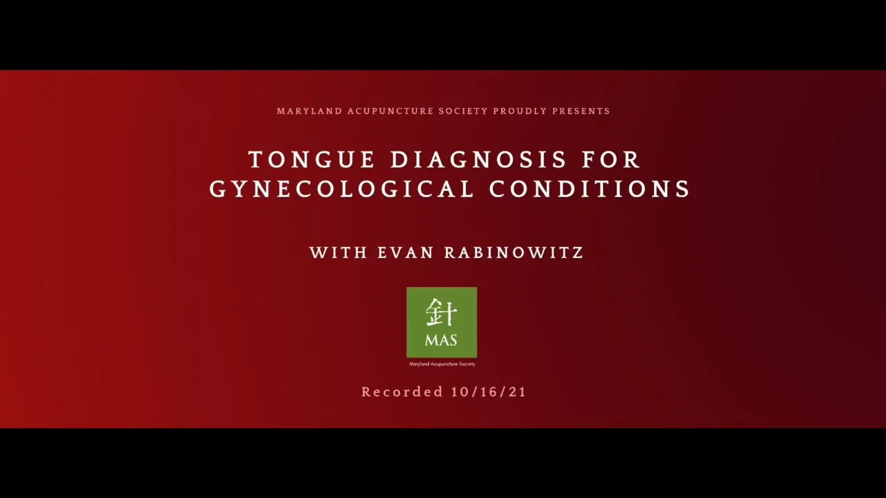 Watch Tongue Diagnosis for Gynecological Conditions with Evan ...