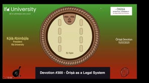 #300 Òrìṣà as A Legal System