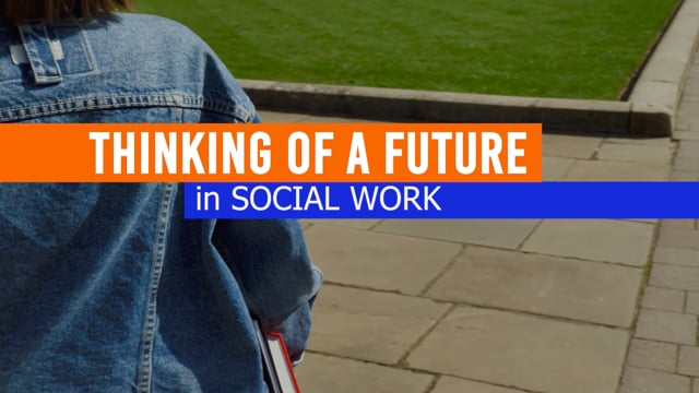 Thinking of a Future in Social Work