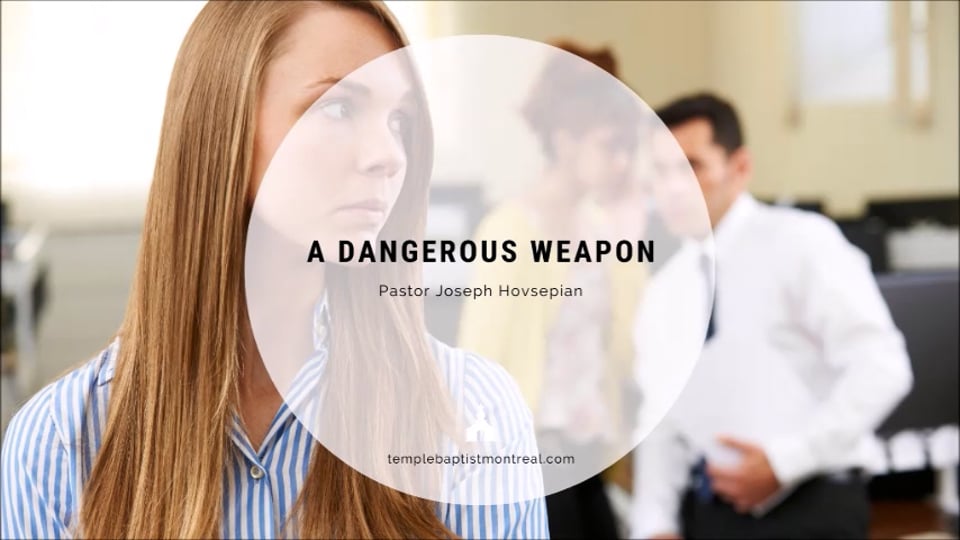 A Dangerous Weapon
