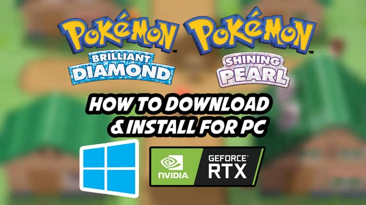 How to download and play Pokémon Brilliant Diamond and Shining