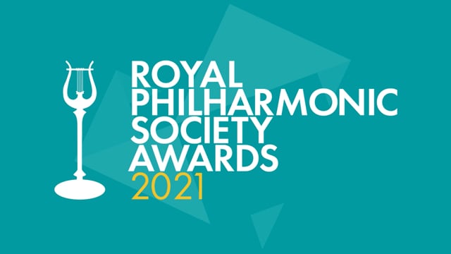 2021 Royal Philharmonic Society Awards