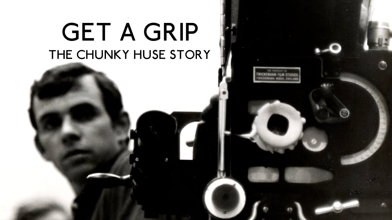 Get A Grip - The Chunky Huse Story