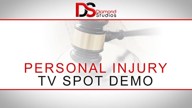 DS Personal Injury TV spot Demo
