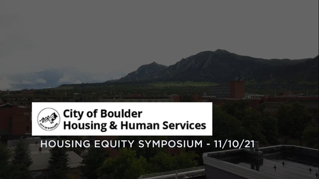 City of Boulder - Housing Equity Symposium