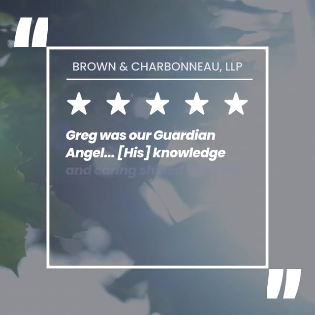 Brown & Charbonneau, LLP- Testimonial