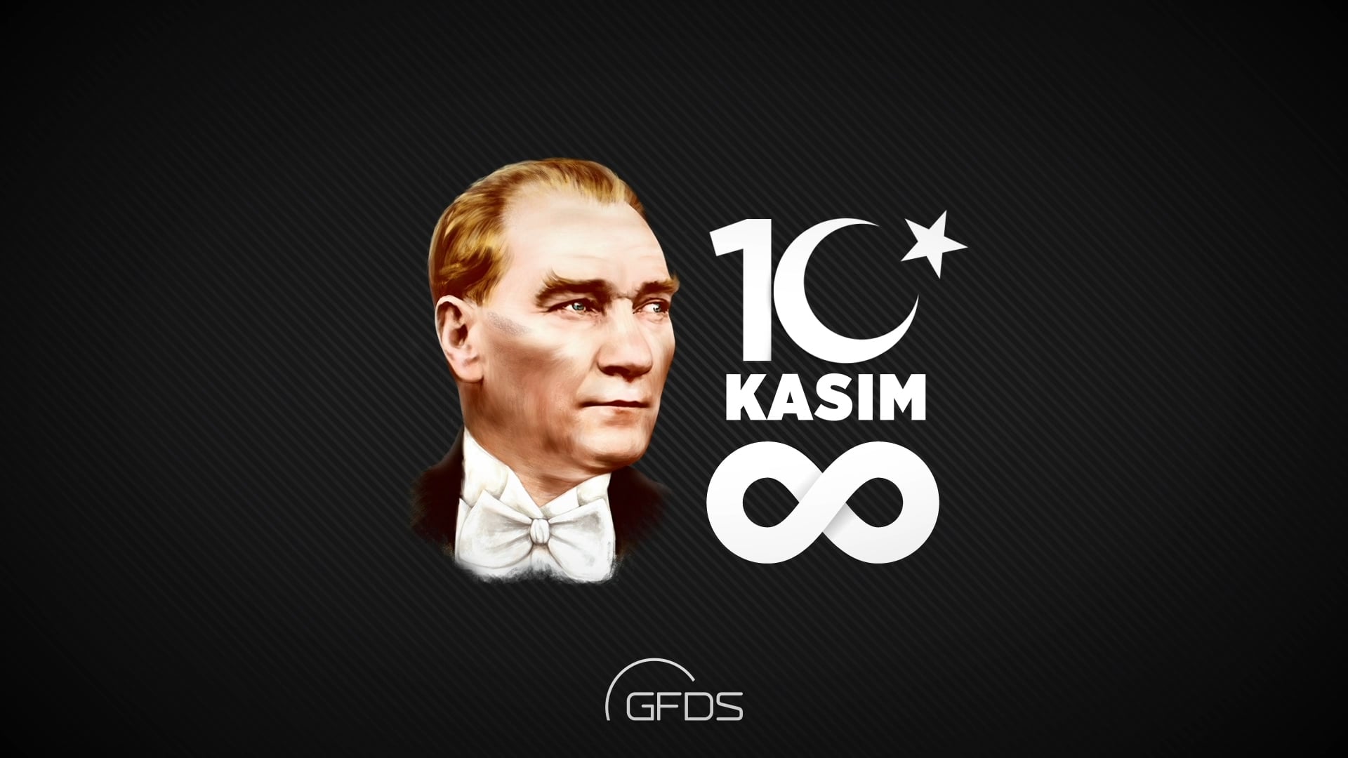 GFDS | 10 Kasım Atatürk'ü Anma Günü
