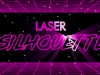 L&Aacute;SER SILHOUETTE