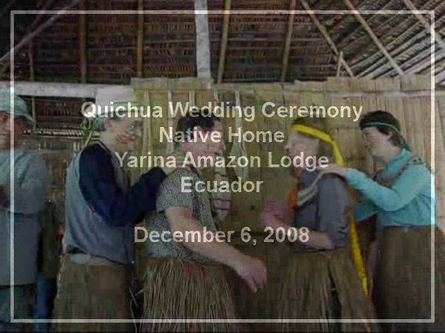 Quichua Wedding Ceremony