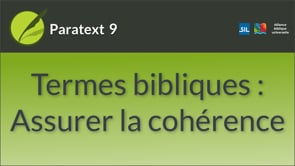 Termes bibliques - assurer la cohérence