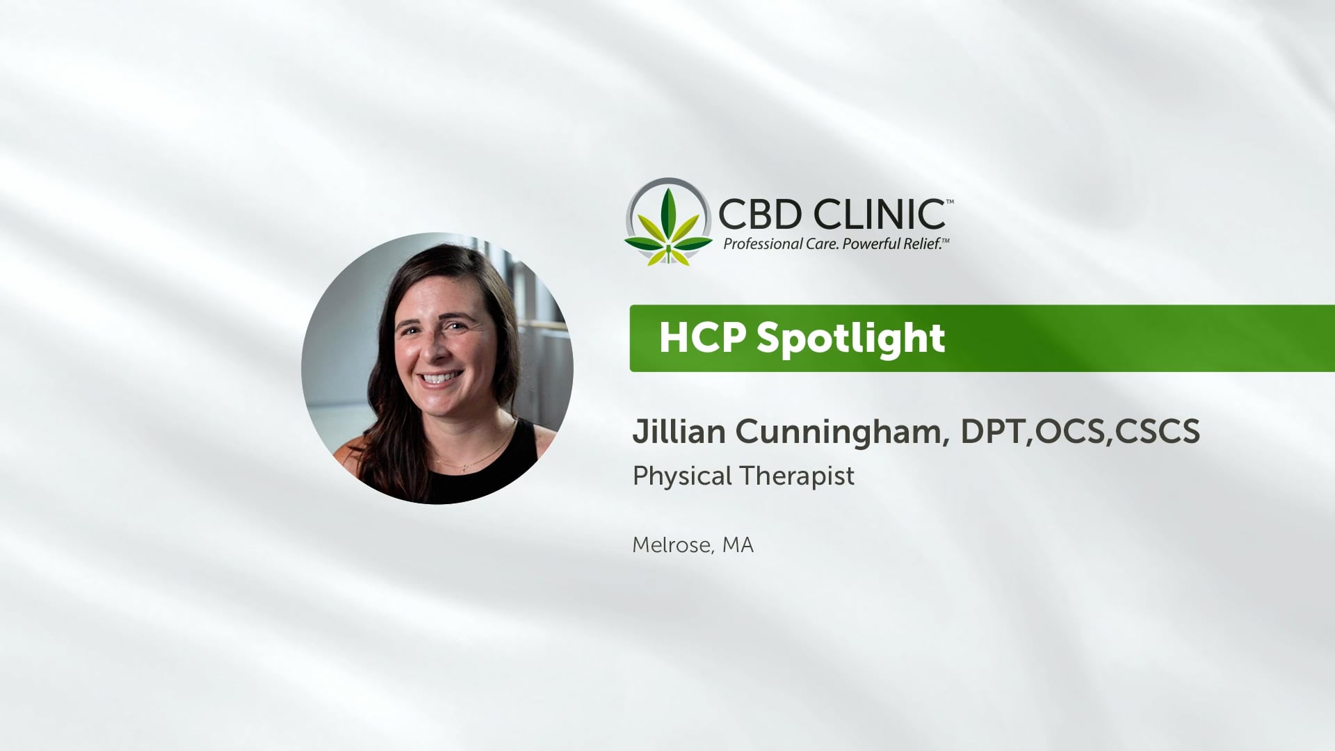 CBD Clinic HCP Spotlight - Jillian Cunningham