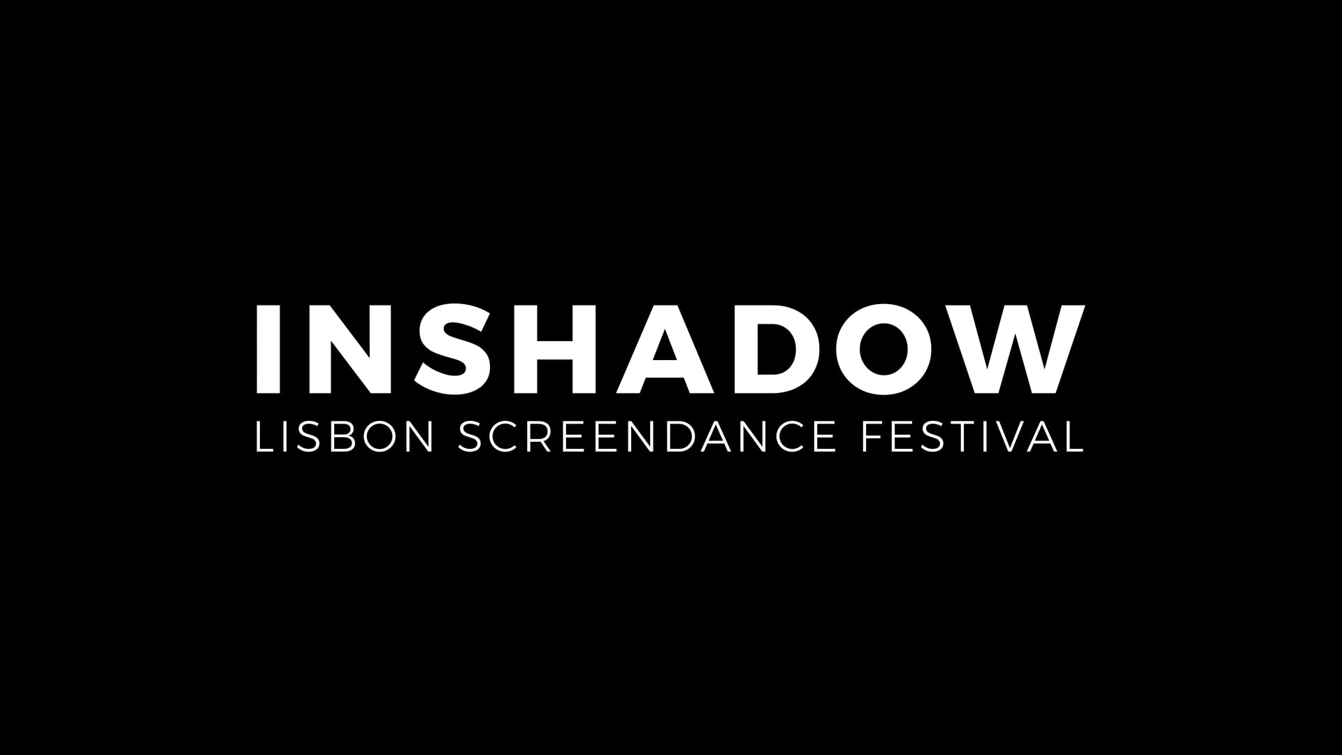 InShadow 2021 // Videodance Spot