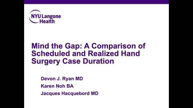 Mind the Gap – A Comparison of Scheduled and Realized Hand Surgery Case Duration