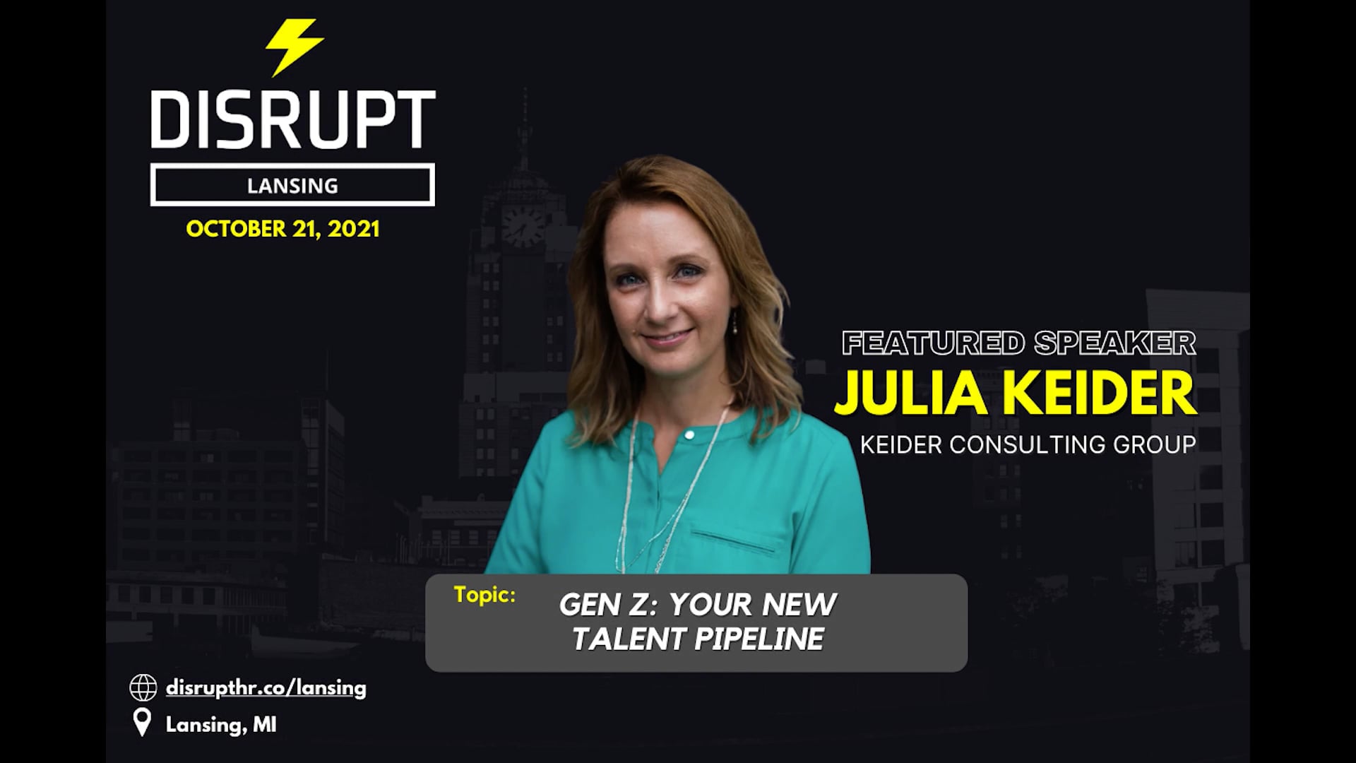 Gen Z: Your New Talent Pipeline | Julia Keider | DisruptHR Talks