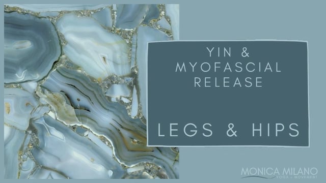 MFR and Yin - Legs and Hips