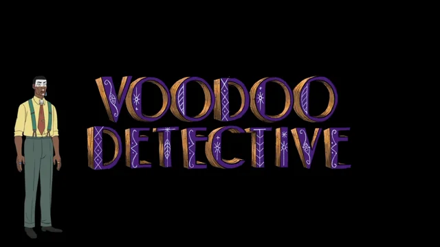 Voodoo Detective teaser