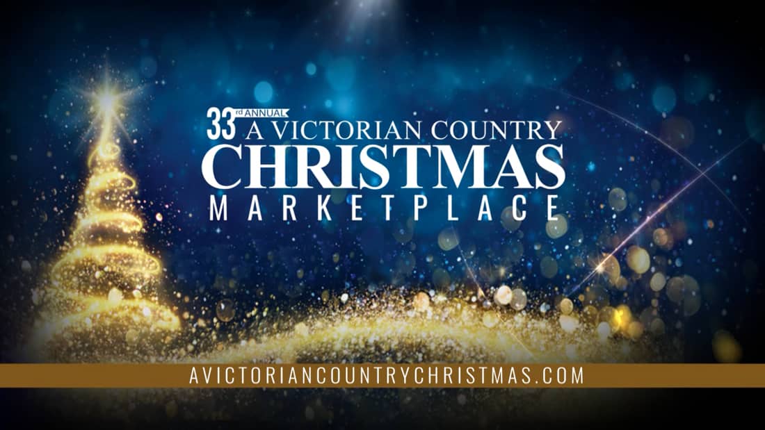 A Victorian Country Christmas Festival Puyallup Wa 2022 A Victorian Country Christmas – Official Website