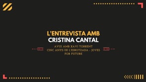 L'Entrevista amb Cristina Cantal - Joves for future