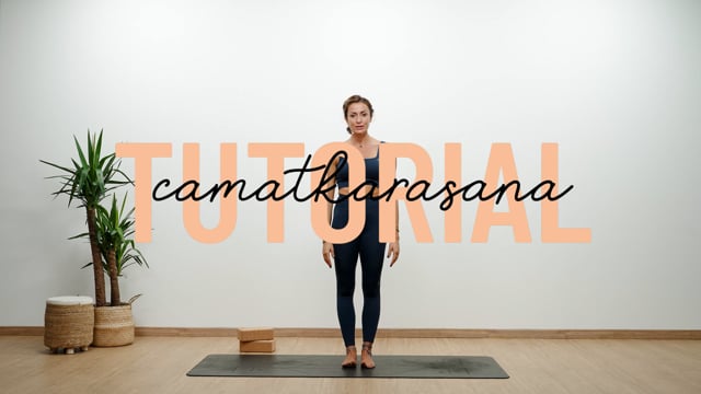 Tutorial Camatkarasana