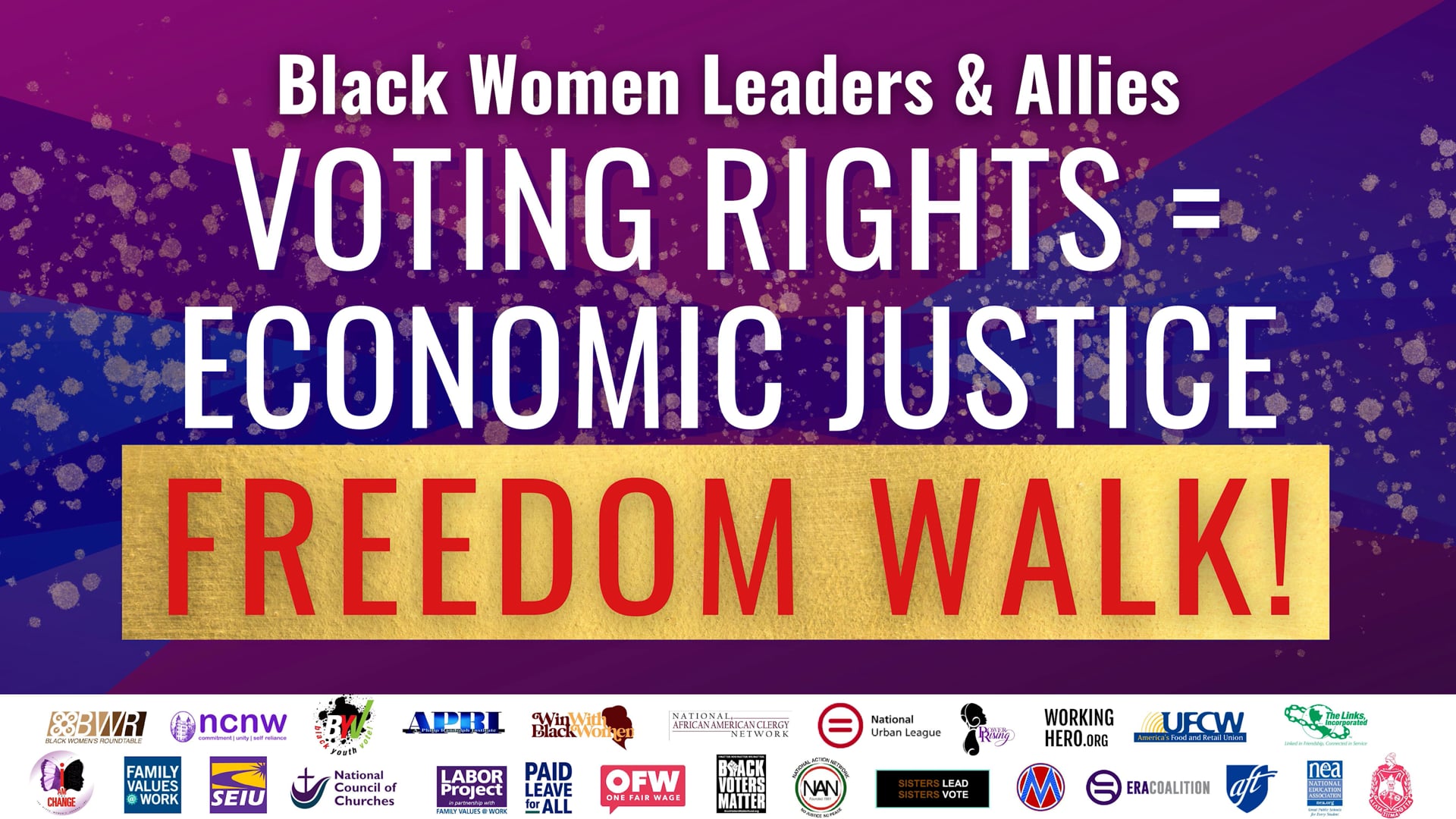 Black Women Leaders & Allies Take Action Freedom Walk!