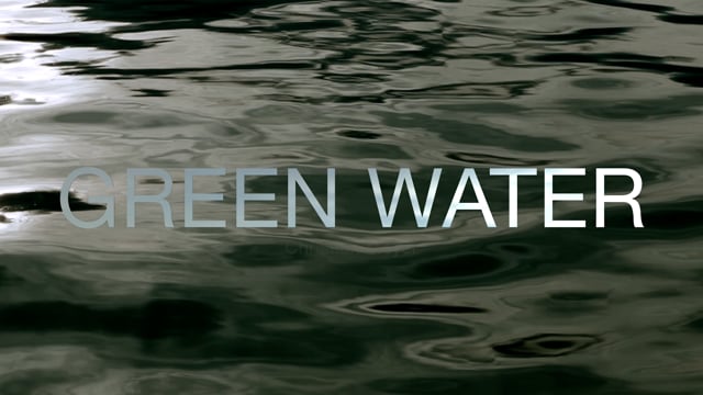 GREEN WATER