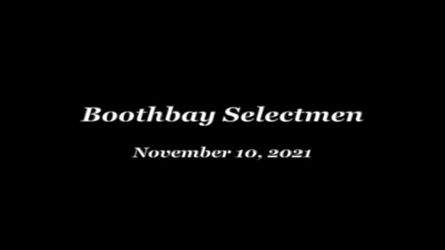 Boothbay Selectmen Nov 10, 2021