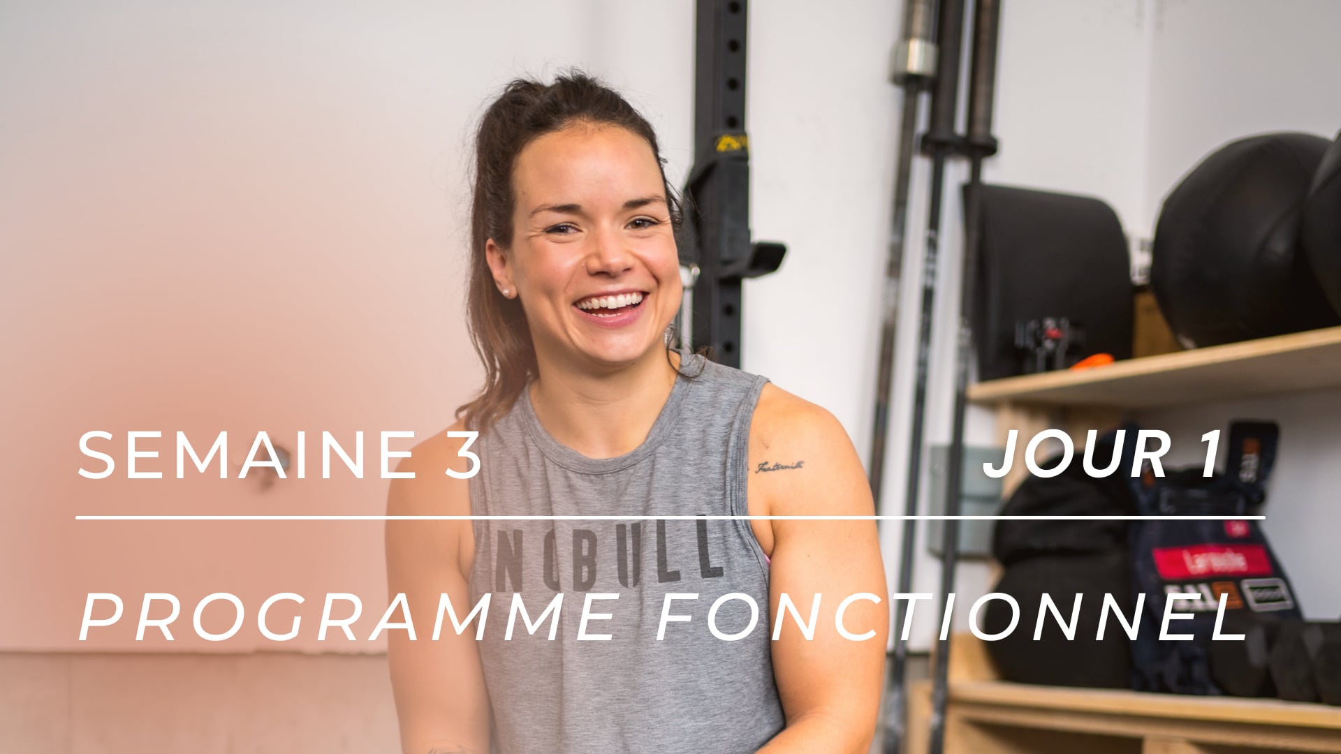 Programme d'entraînement FONCTIONNEL - S3J1