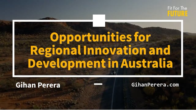 Regions Rising: Opportunities for Regional Innovation and Development in Australia