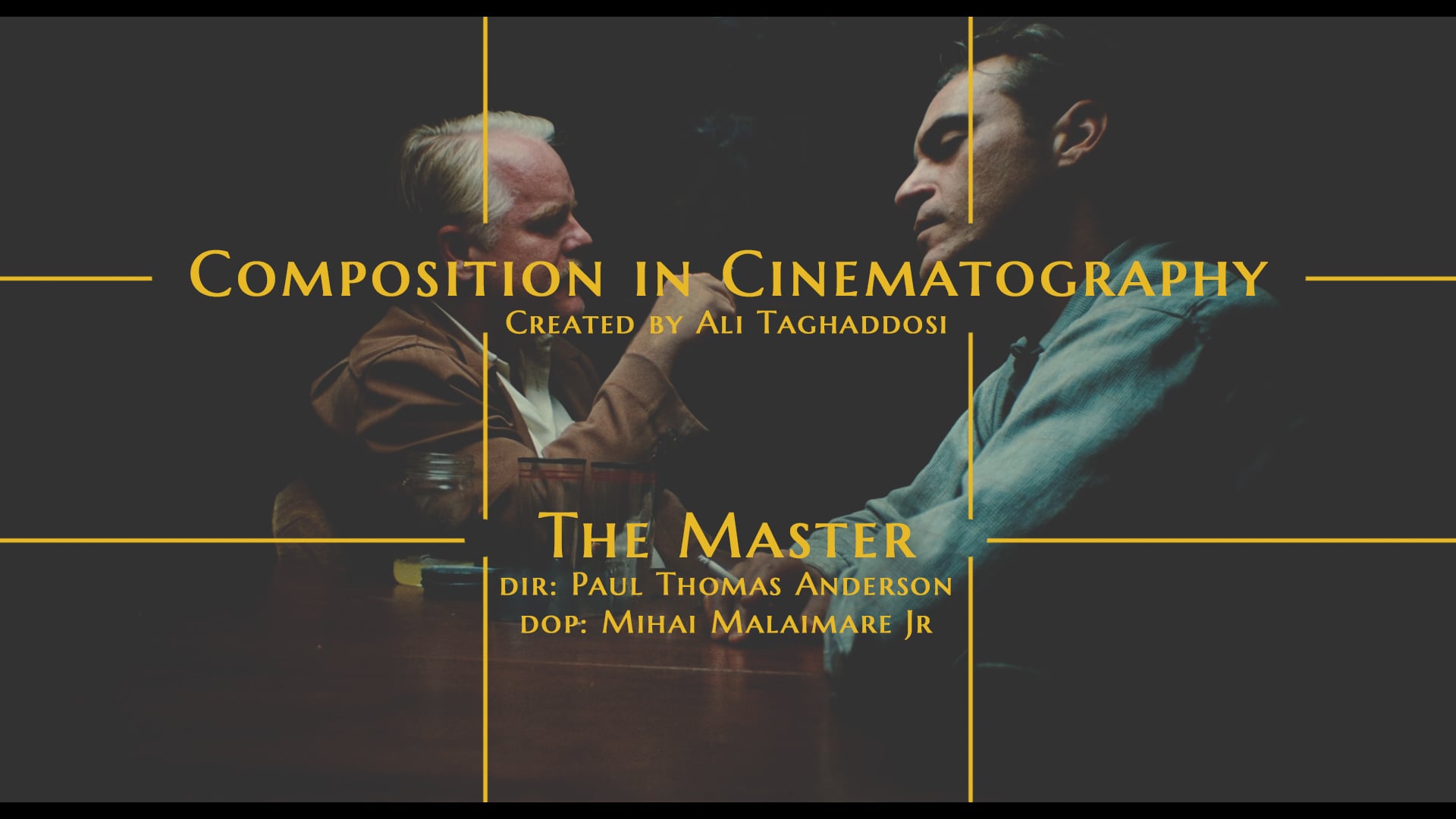 Composition in Cinematography / THE MASTER on Vimeo