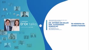 D'Or Talks 2ª Temporada - Mistérios do Cérebro