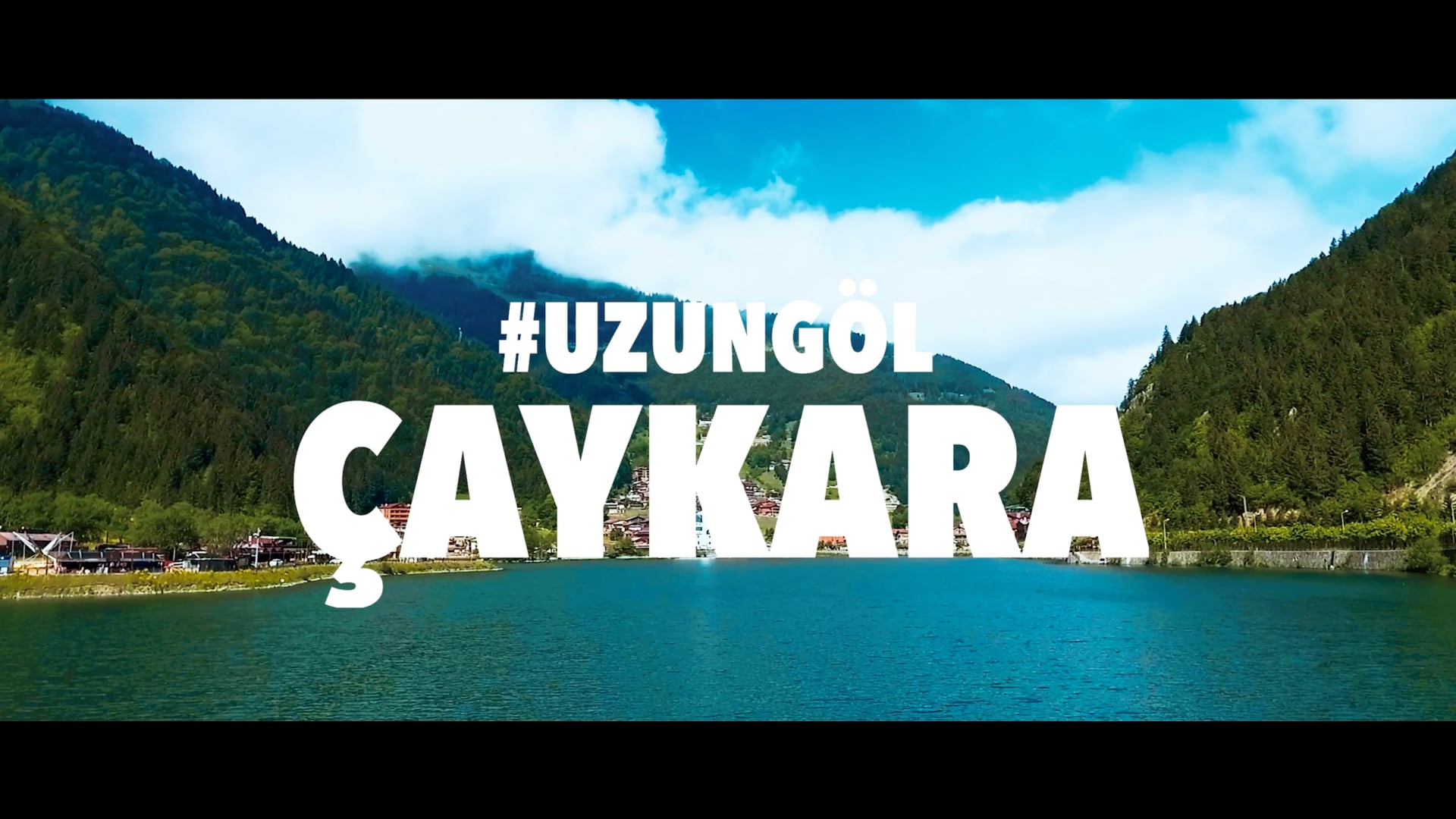 UZUNGÖL | ÇAYKARA