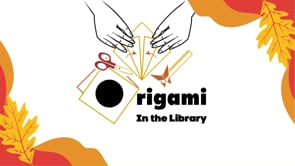Origami in the Library