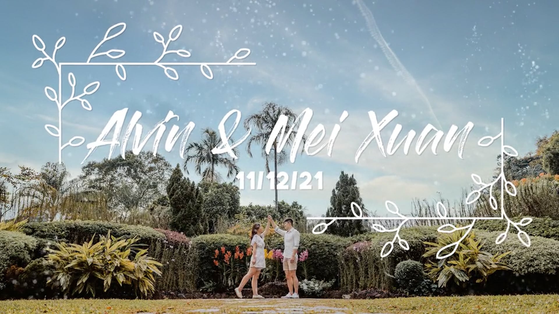 Alvin & Mei Xuan Wedding Montage