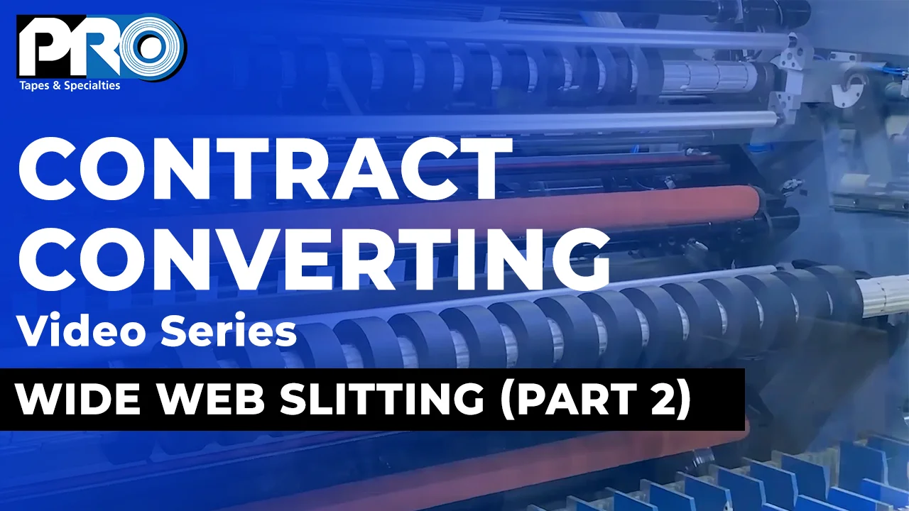 converting pimpandhost  Wide Web Slitting - Pro Tapes®