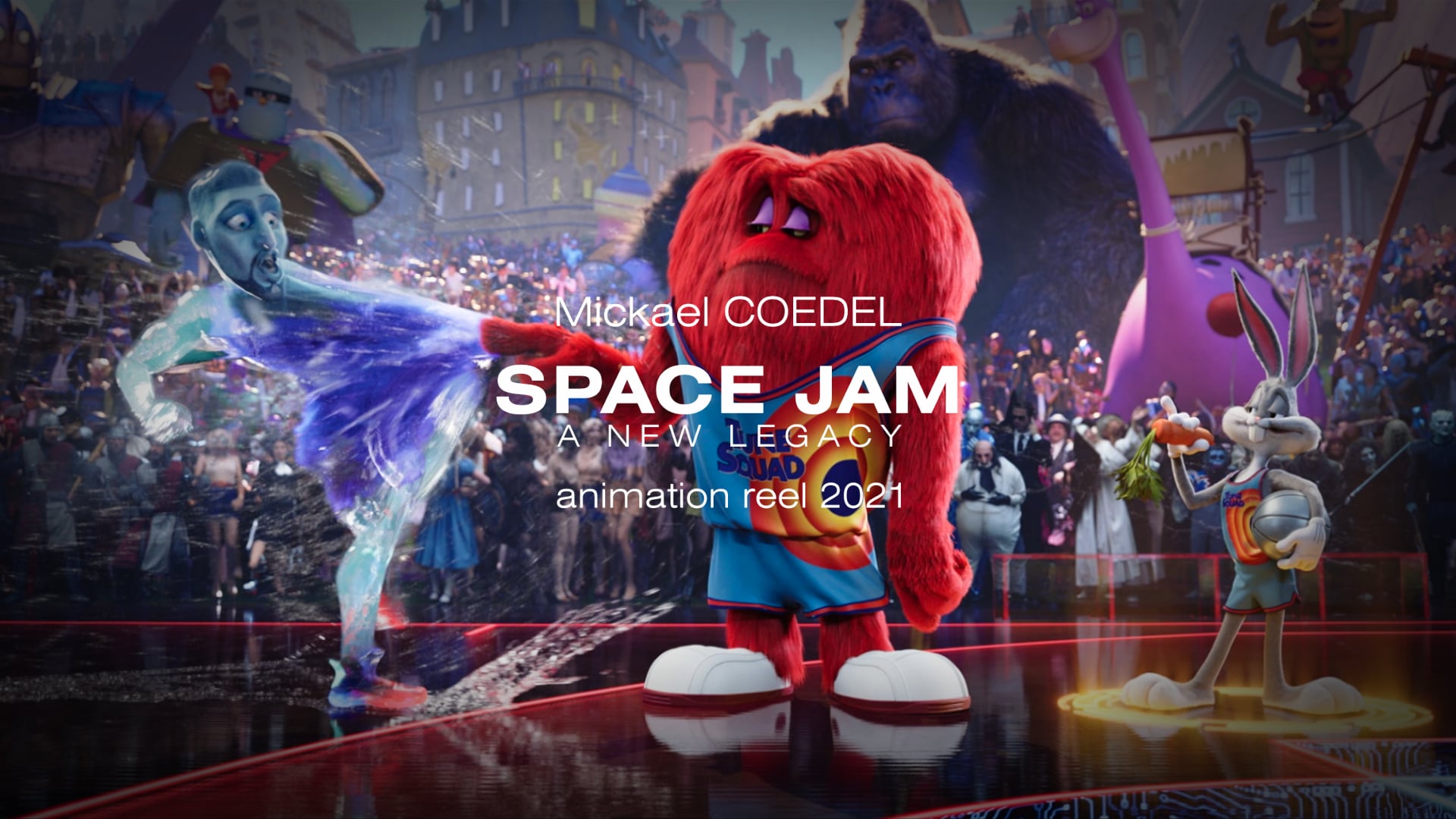 SPACE JAM : A New Legacy - Animation Reel 2 - 2021 - Mickael Coedel