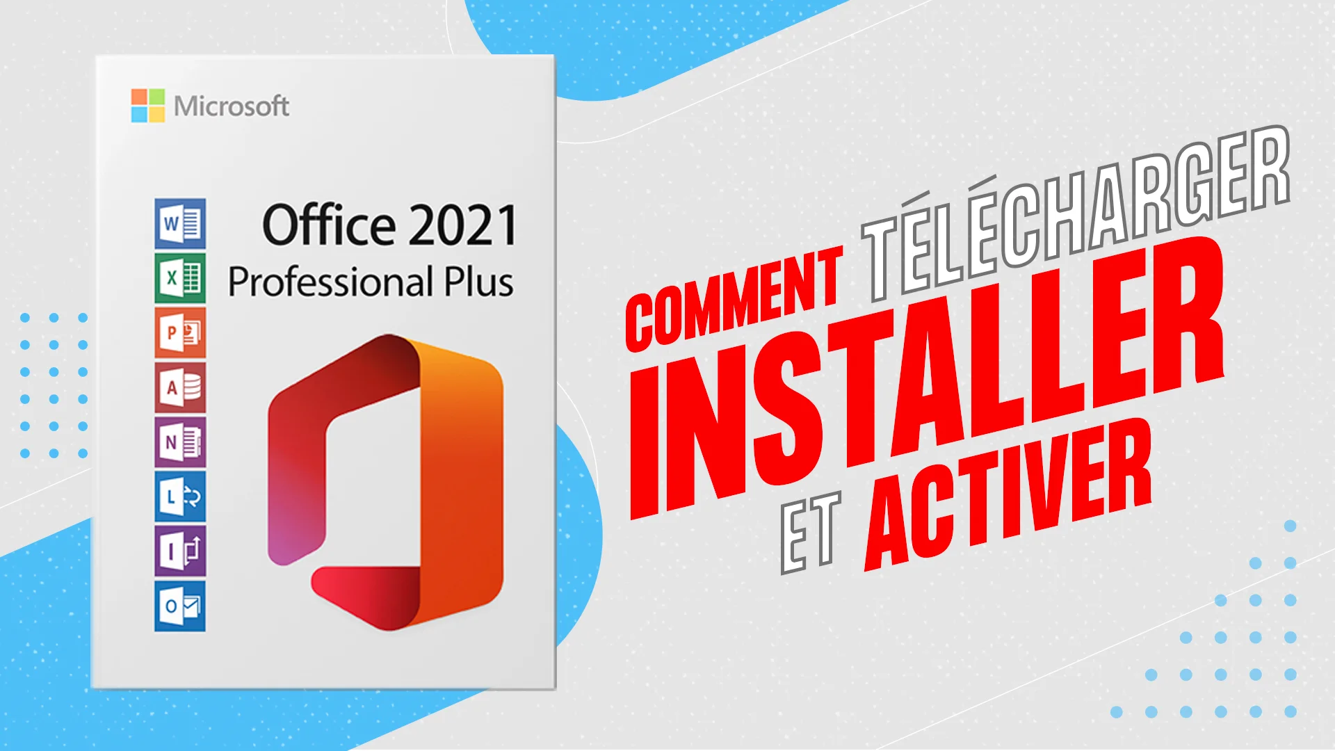 Microsoft Office 2021 Professional Plus Clé de licence à vie - Guide  complet