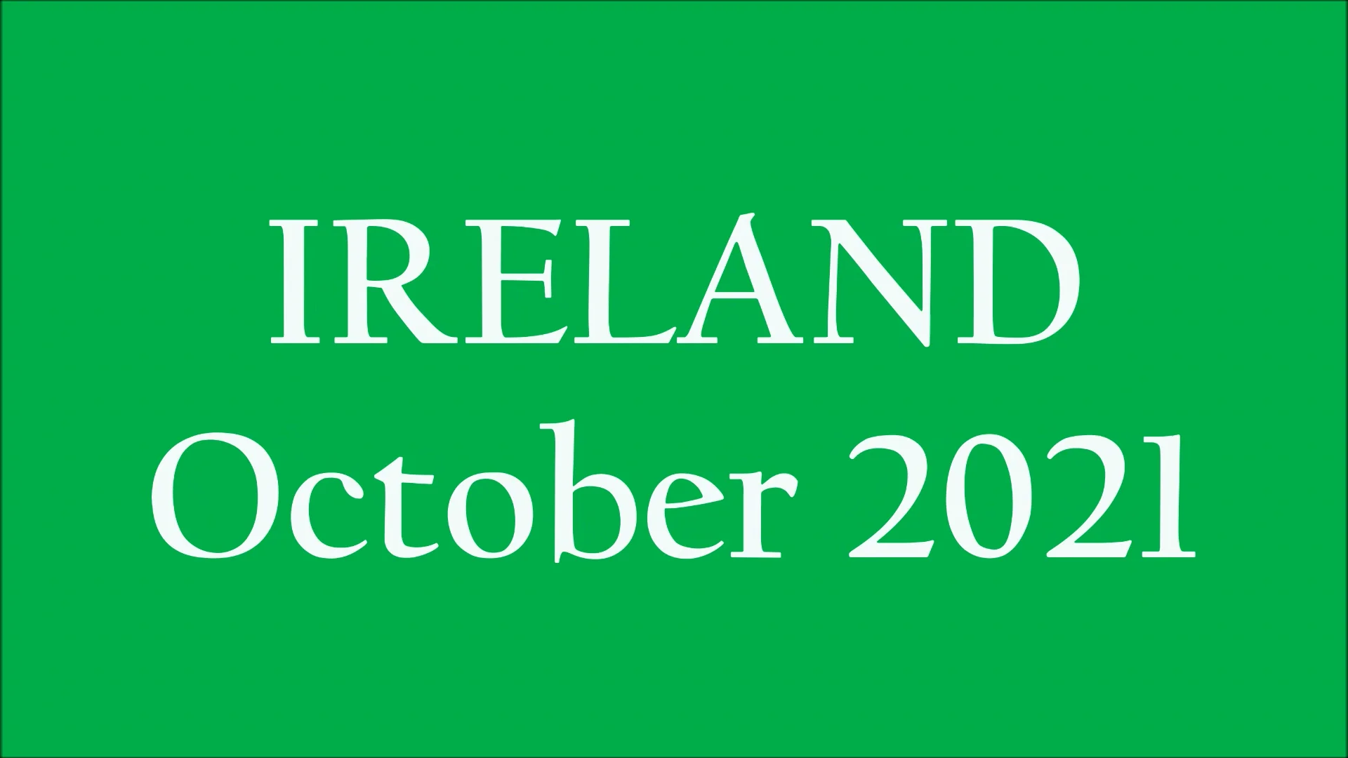 Ireland 2021 On Vimeo