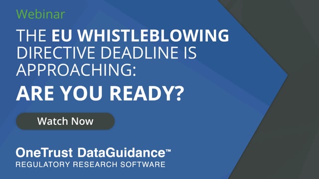 The EU Whistleblowing Directive Deadline is Approaching: Are You Ready?