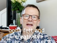 boba fett & creativity