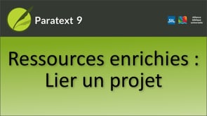 Ressources enrichies 1 - Lier un projet