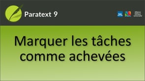 Marquer les tâches comme achevées