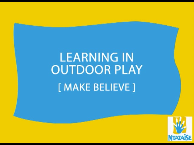 Outdoor Play: Make-Believe
