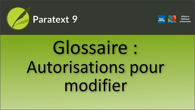 Autorisations pour modifier le glossaire (P9 - 1A.4b)